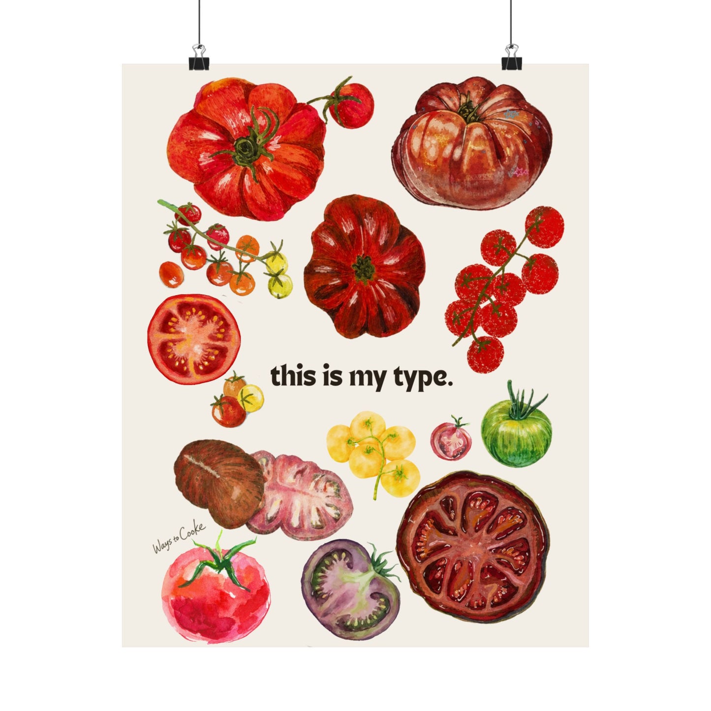 Tomato Poster — "this is my type." Matte Vertical Art Print