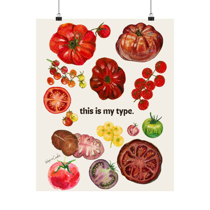Tomato Poster — "this is my type." Matte Vertical Art Print