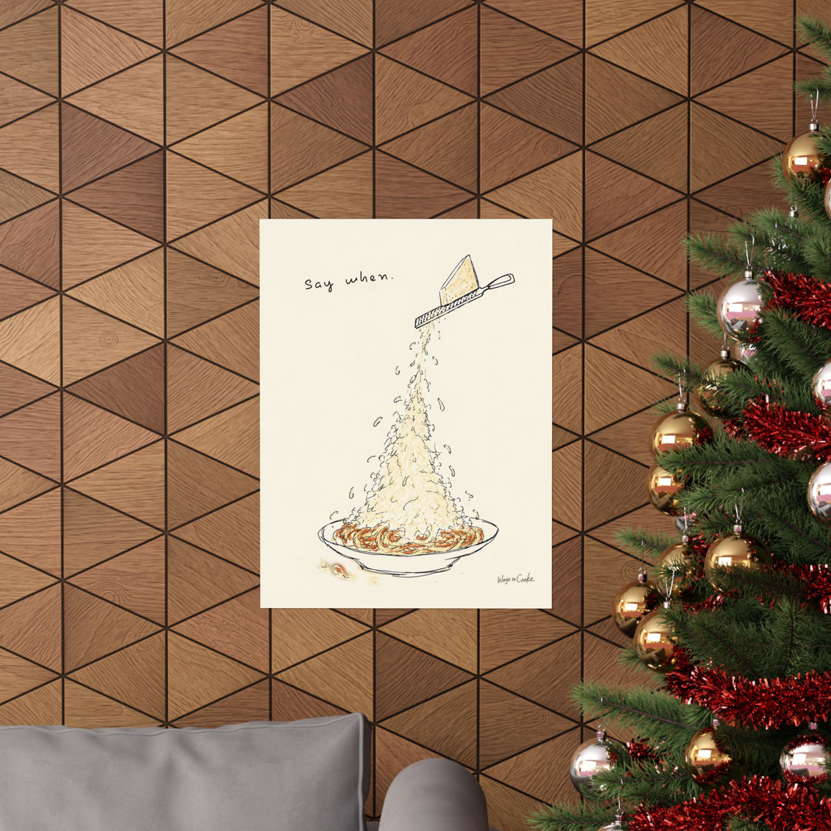 Pasta Parmesan Poster — “Say when.” Matte Vertical Art Print