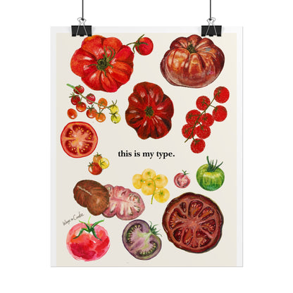 Tomato Variety Art Poster — “this is my type.” Rolled Wall Print