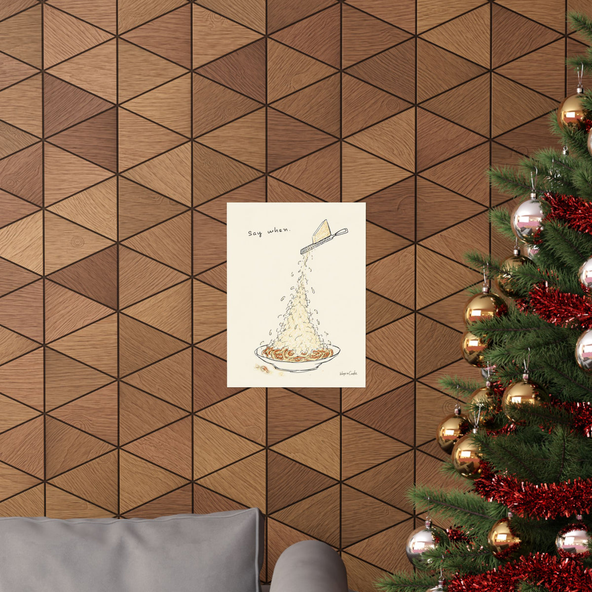 Pasta Parmesan Poster — “Say when.” Matte Vertical Art Print