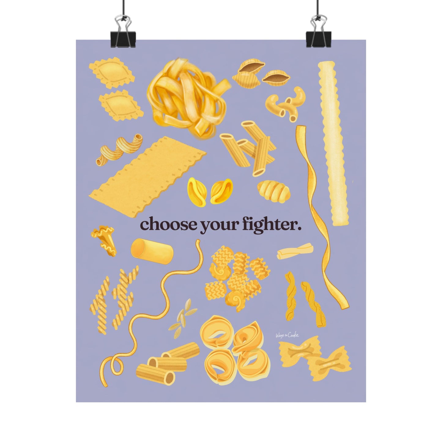 Pasta Poster - "Choose Your Fighter" Matte Vertical Art Print