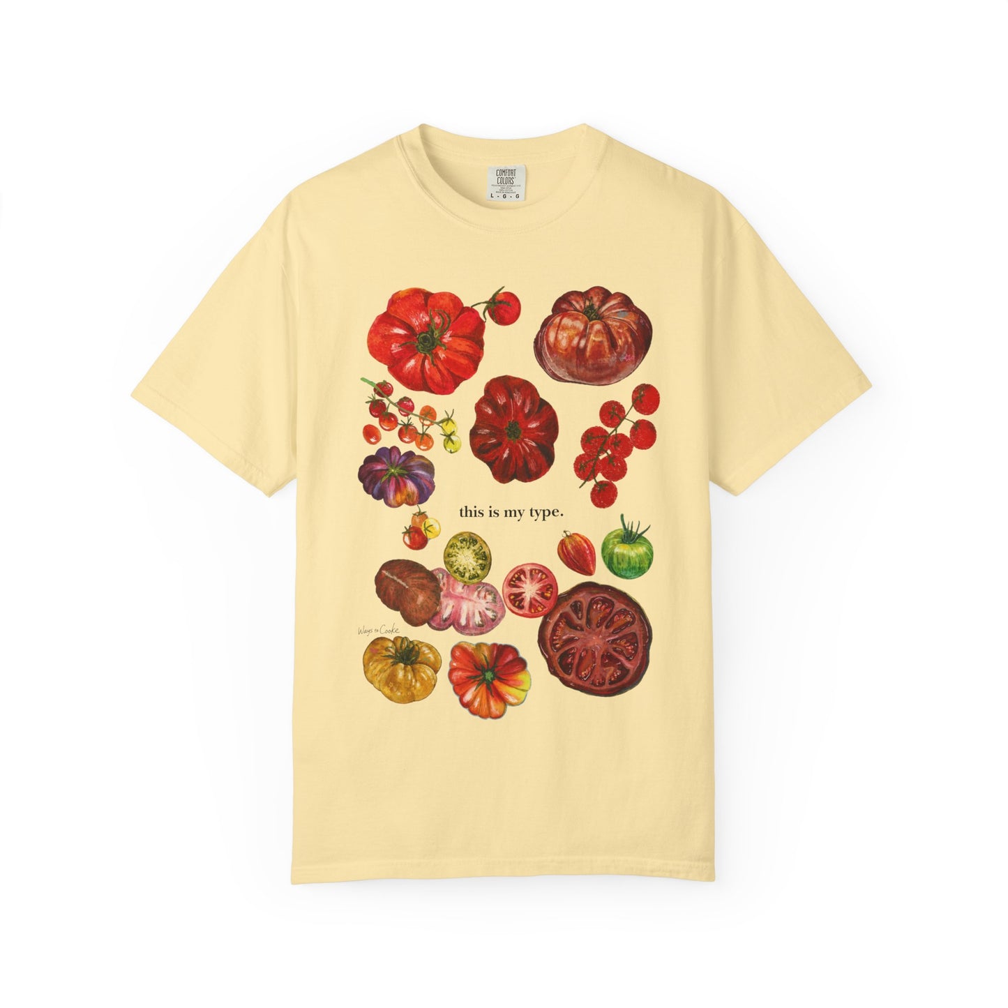 Heirloom Tomatoes Graphic T-Shirt - 'this is my type' Produce Tee