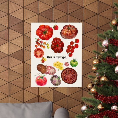 Tomato Poster — "this is my type." Matte Vertical Art Print
