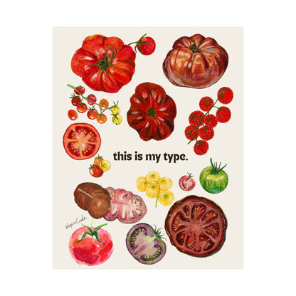 Tomato Poster — "this is my type." Matte Vertical Art Print